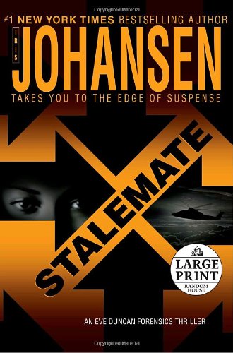 Stalemate (Eve Duncan Forensics Thrillers) by Iris Johansen
