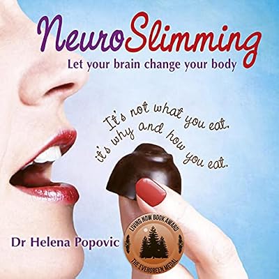 NeuroSlimming: Let Your Brain Change Your Body