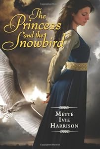 The Princess and the Snowbird
