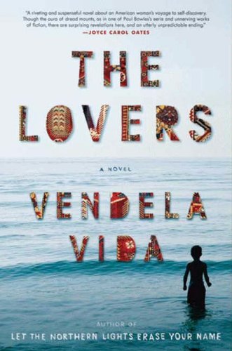 The Lovers: A Novel by Vendela Vida