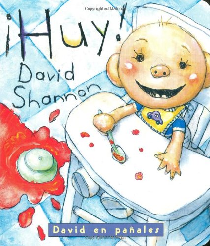 &iexcl;Huy!: David en pa&ntilde;ales: by David Shannon