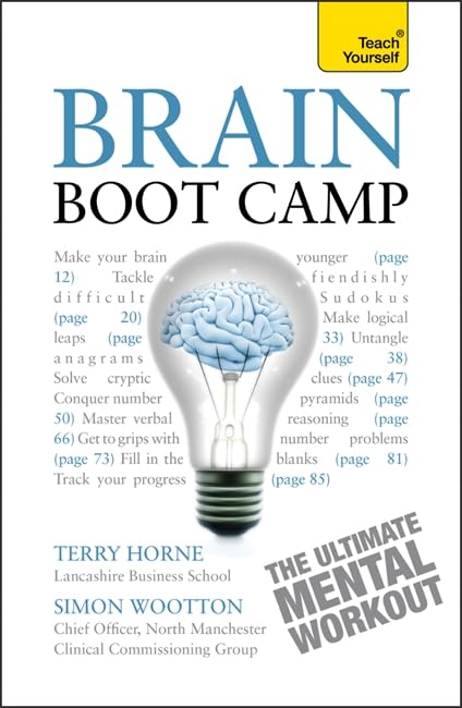 Brain Boot Camp. by Simon Wootton, Terry Horne by Simon Wootton