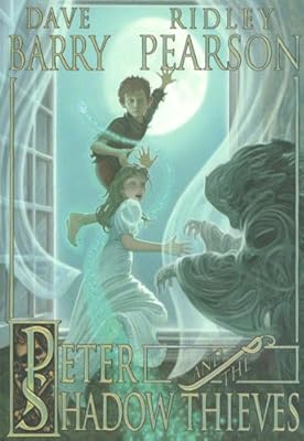 Peter and the Shadow Thieves (Starcatchers)