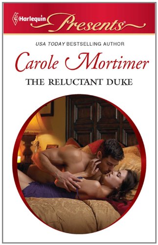 The Reluctant Duke by Carole Mortimer