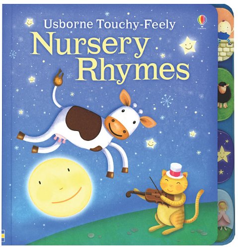 Usborne Touchy-Feely Nursery Rhymes by Fiona Watt