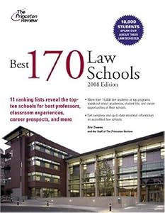 Best 170 Law Schools, 2008 Edition (Graduate School Admissions Guides)