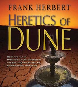 Heretics of Dune (Dune Chronicles)