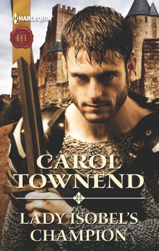 Lady Isobel's Champion (Knights of Champagne) by Carol Townend