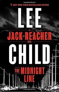 The Midnight Line: A Jack Reacher Novel