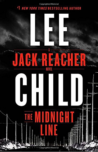 The Midnight Line: A Jack Reacher Novel by Lee Child