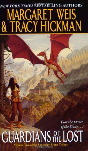 Guardians of the Lost: Volume Two of the Sovereign Stone Trilogy by Margaret Weis