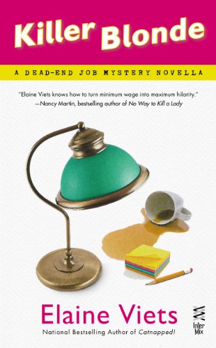Killer Blonde: A Dead-End Job Mystery by Elaine Viets