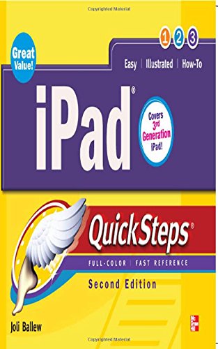 iPad QuickSteps, 2nd Edition: Covers 3rd Gen iPad by Joli Ballew