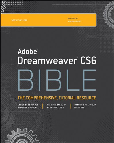 Dreamweaver Cs6 Bible by Joseph Lowery