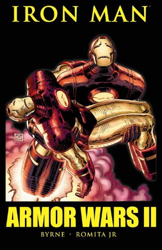 Iron Man: Armor Wars II by John Byrne