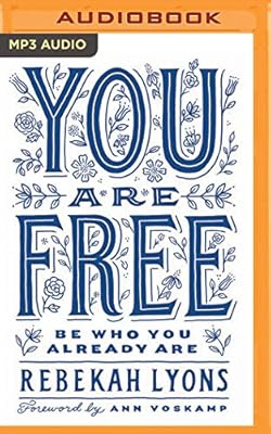 You Are Free: Be Who You Already Are