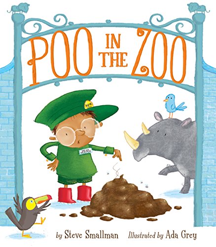 Poo in the Zoo! by Steve Smallman