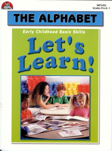 Let's Learn! The Alphabet: Early Childhood Basic Skills, Grades PreK-1 by Becky J. Radtke