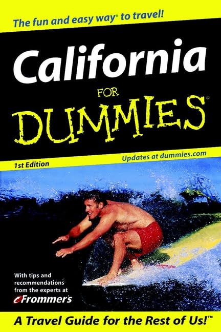 California For Dummies (Dummies Travel) by Cheryl Farr Leas