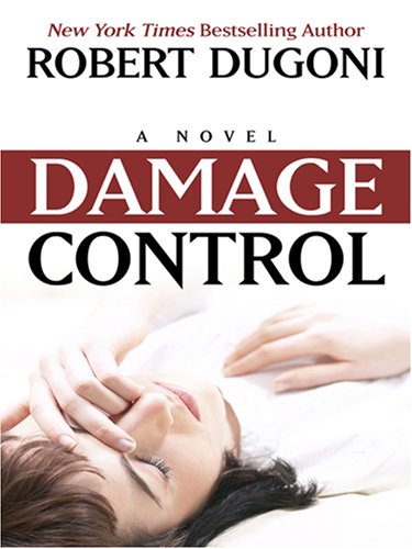 Damage Control by Robert Dugoni