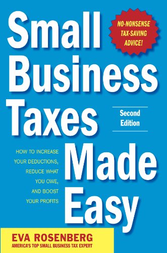 Small Business Taxes Made Easy, Second Edition by Eric Tyson