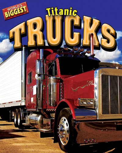 Titanic Trucks by Meish Goldish