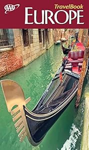 AAA Europe TravelBook: The Guide to Premier Destinations