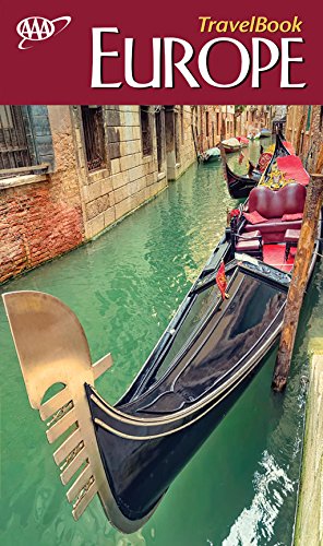 AAA Europe TravelBook: The Guide to Premier Destinations by Sally Roy