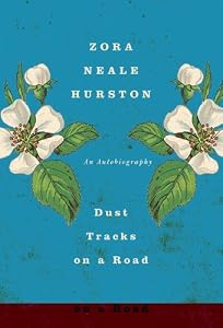 Dust Tracks on a Road: An Autobiography
