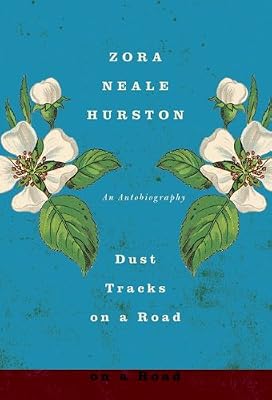 Dust Tracks on a Road: An Autobiography