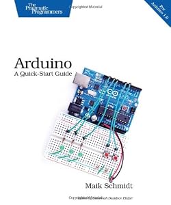 Arduino: A Quick Start Guide