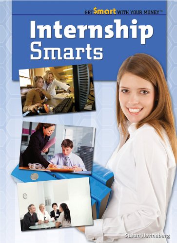 Internship Smarts by Susan Henneberg