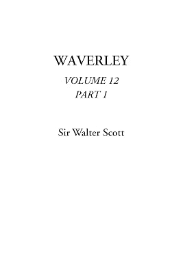 Waverley, Volume 12, Part 1