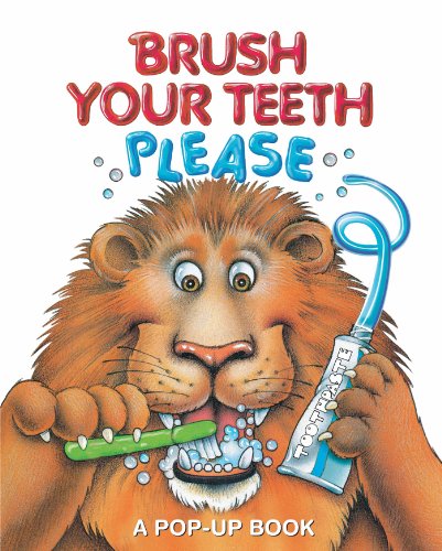 Brush Your Teeth, Please: A Pop-up Book by Leslie Mcguire  ,