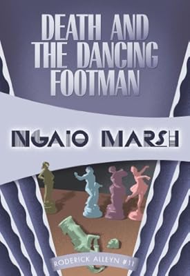 Death and the Dancing Footman (Inspectr Roderick Alleyn)