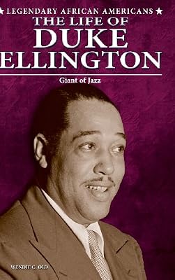 The Life of Duke Ellington