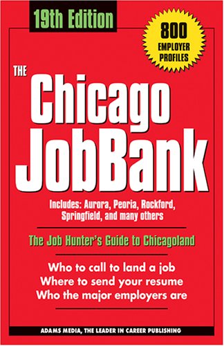 The Chicago Jobbank by Adams Media