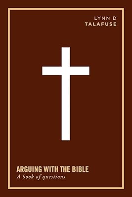 Arguing With the Bible: A Book of Questions