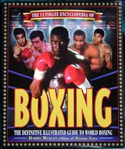 The Ultimate Encyclopedia of Boxing