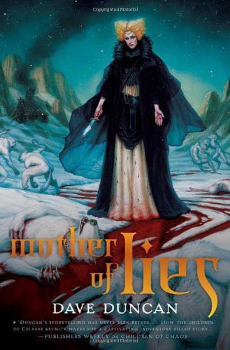 Mother of Lies by Dave Duncan