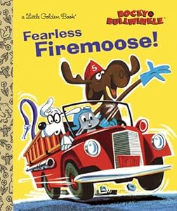 Fearless Firemoose!