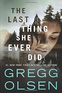 The Last Thing She Ever Did