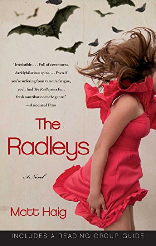 The Radleys: A Novel by Matt Haig