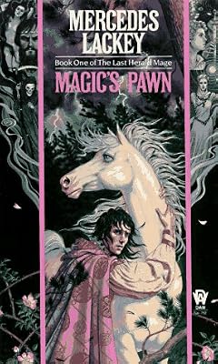 Magic's Pawn (The Last Herald-Mage Series, Book 1)