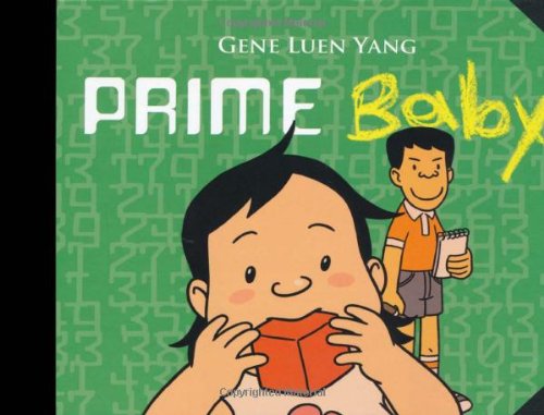 Prime Baby by Gene Luen Yang