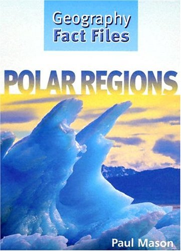 Polar Regions by Paul Mason