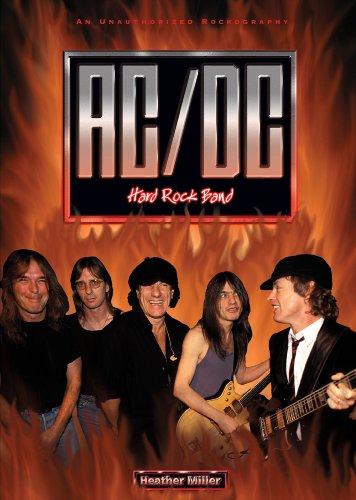 AC/DC: Hard Rock Band by Heather Miller