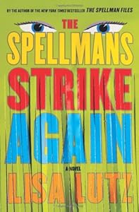 The Spellmans Strike Again: A Novel