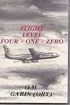 Flight level four one zero (RVCC Local Authors Collection)