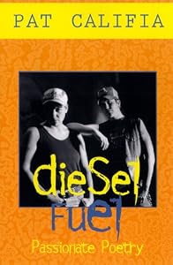 Diesel Fuel: Passionate Poetry